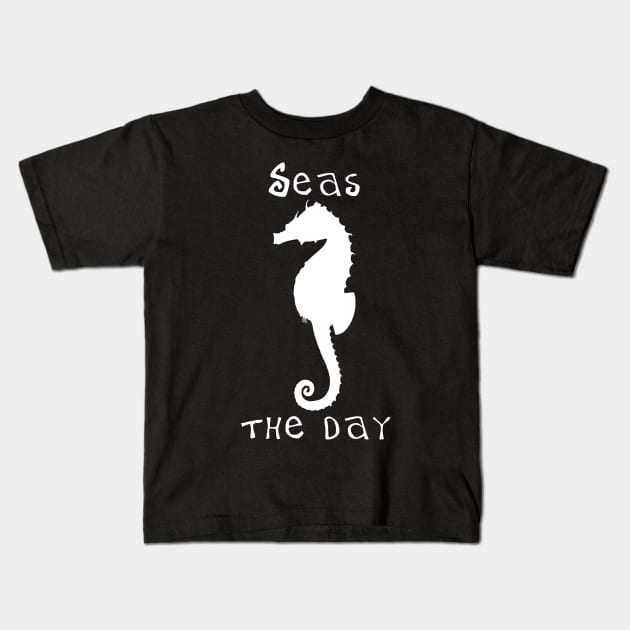 Seas the Day Seahorse Kids T-Shirt by DANPUBLIC